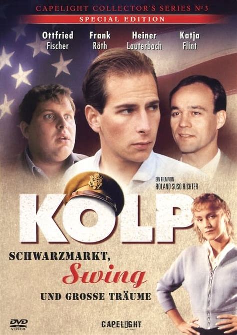Kolp (1985) film online,Roland Suso Richter,Frank Röth,Ottfried Fischer,Katja Flint,Barbara Weinzierl